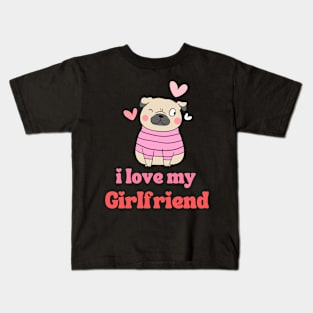 I Love My Girlfriend Kids T-Shirt